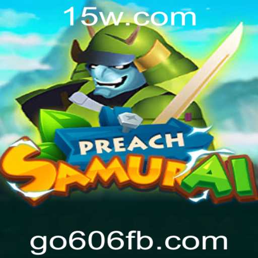 Descubra PreachSamurai: O Novo Fenômeno de Jogo Estrategicamente Cativante
